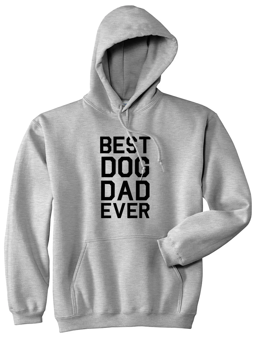 Best Dog Dad Ever Mens Pullover Hoodie